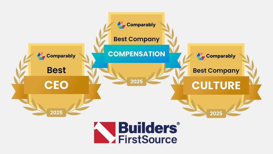 Builders FirstSource Included in Comparablyâs Latest Employer Awards